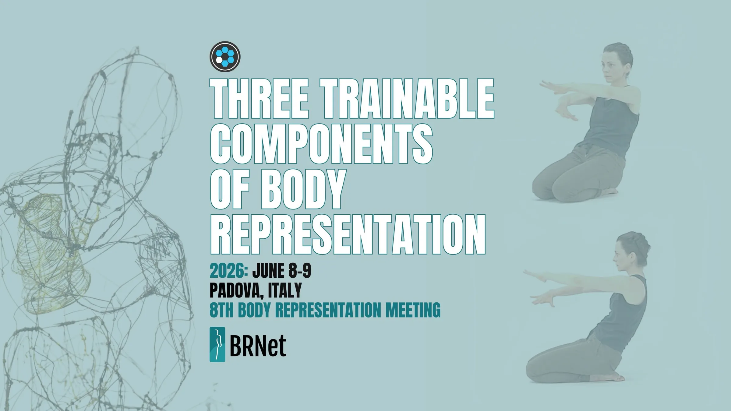 Three trainable components of body representation — with artwork by Giovanni Pinosio, from the BRNet 2026 conference poster and Baseworks forms in the background