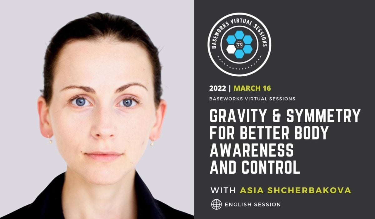 Photo of Asia Shcherbakova with details for GRAVITY & SYMMETRY for better body awareness and control