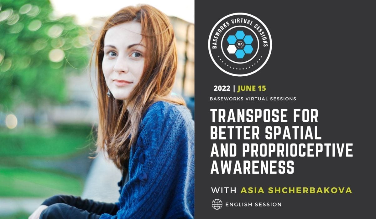 ASIA Shcherbakova-TRANSPOSE for Better Spatial and Proprioceptive Awareness (BW)