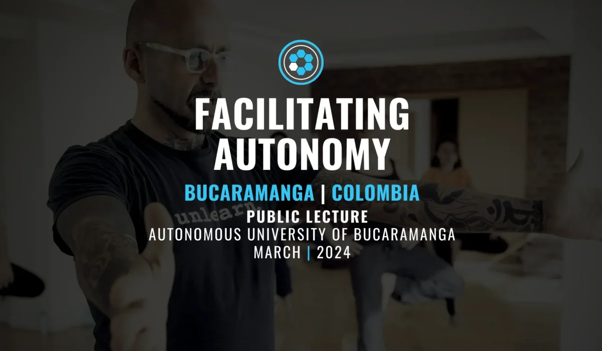 FACILITATING AUTONOMY LECTURE BUCARAMANGA COLOMBIA MARCH 2024