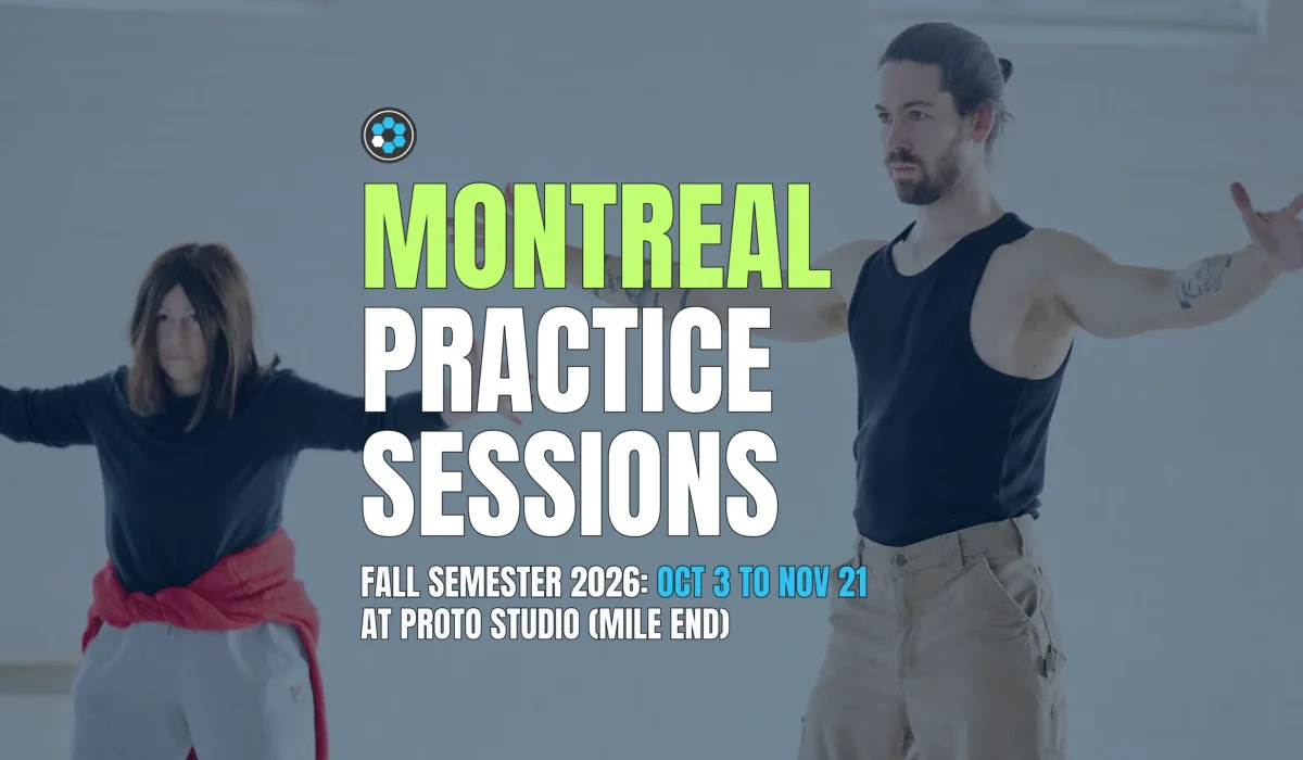 Participants being guided through a form practice in the Baseworks method, with overlaid text: Montreal Practice Sessions, Fall Semester 2026 — October 3 to November 21 at Proto Studio, Mile End.